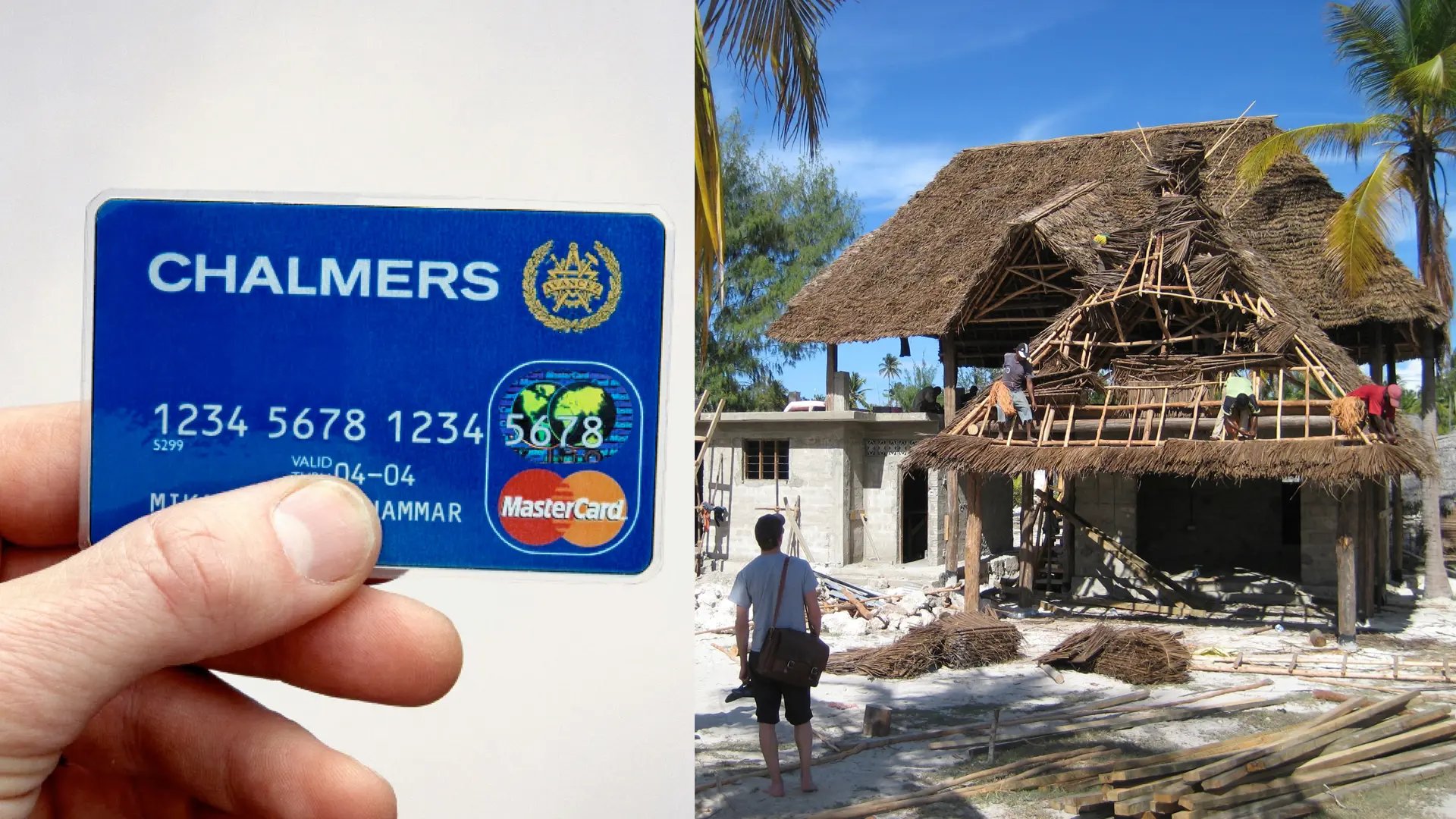 Hand som håller ett Chalmers Mastercard och pågående bygge i Zanzibar